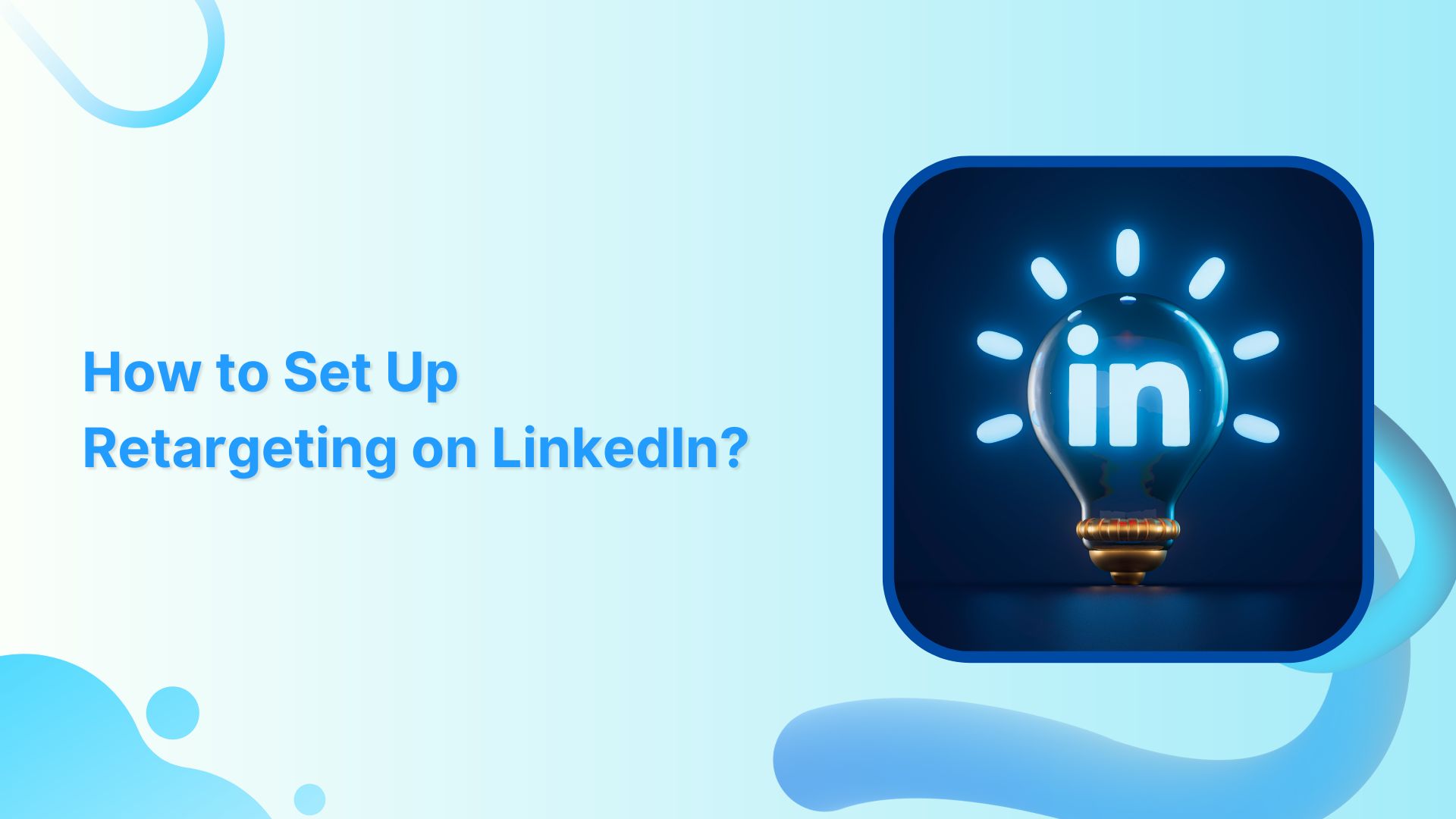 retargeting-on-linkedin
